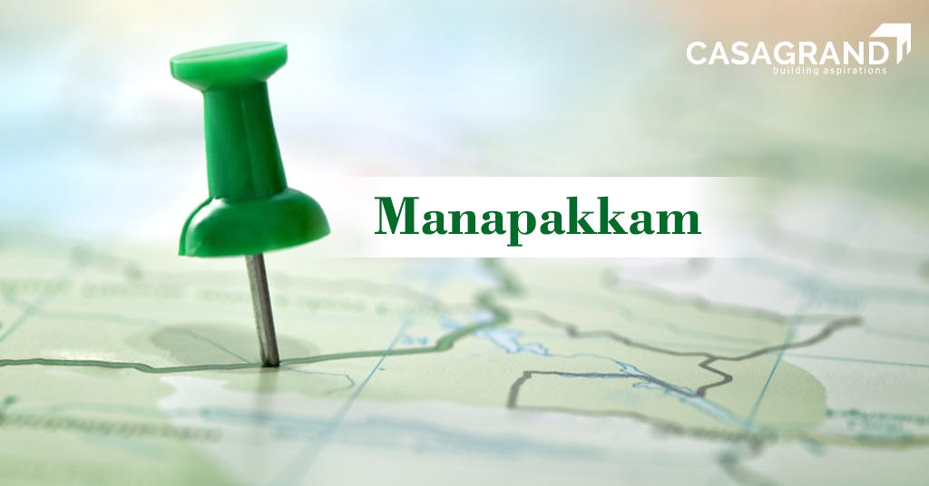 Manapakkam : best place to buy an apartment in Chennai for Your Family