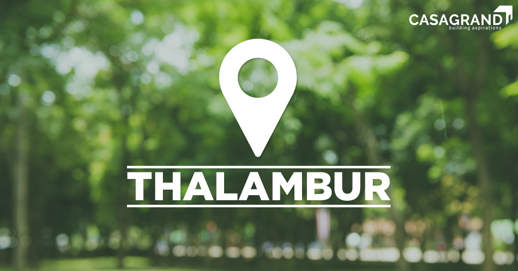 Thalambur: Chennai’s Most Popular Residential Investment Hub