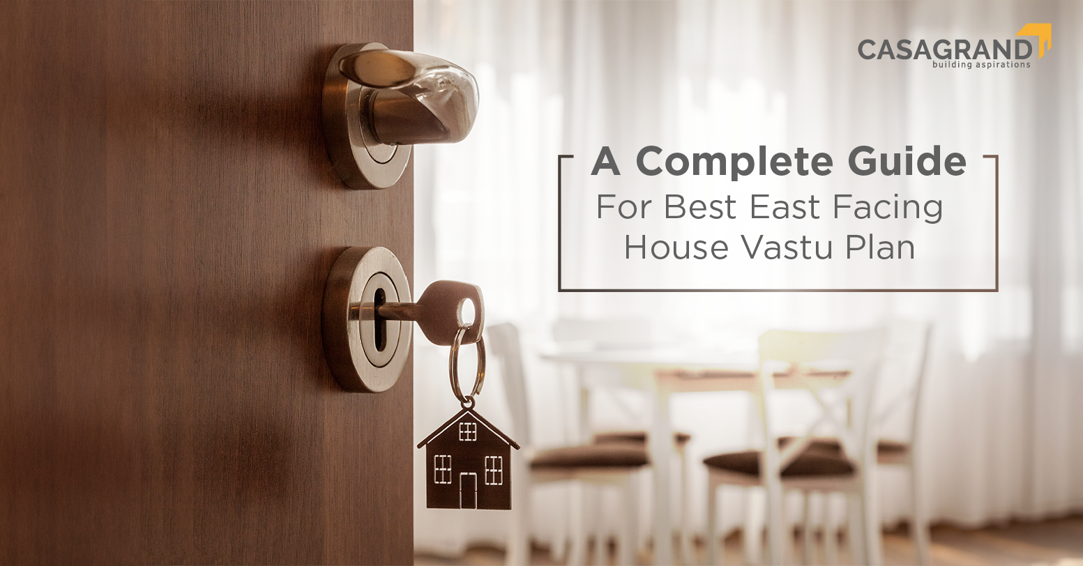 A Complete Guide For Best East Facing House Vastu Plan